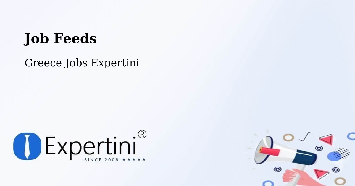 Job Listings Feed – Stalís - Greece Jobs Expertini